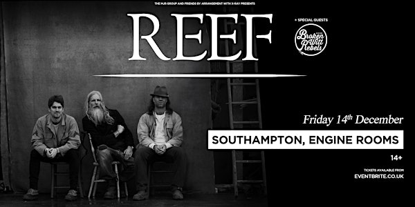 Reef (Engine Rooms, Southampton)