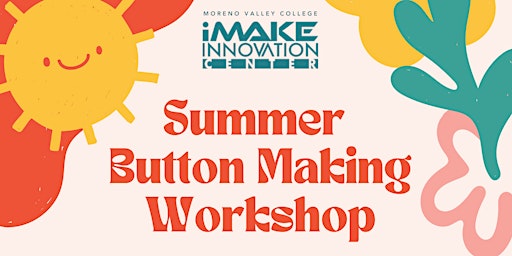 Button Making at the iMake Innovation Center primary image