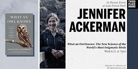 Jennifer Ackerman presents 'What an Owl Knows'