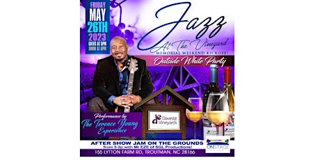 Jazz at the Vineyard-Outside White Party with Terence Young Experience! primary image