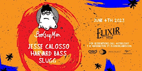 Boogeyman w/ Jesse Calosso, Harvard Bass & Slugg at Elixir Orlando