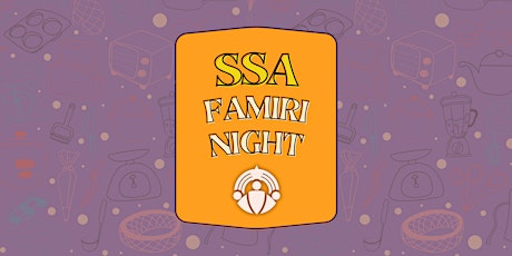 SSA Famiri Night!