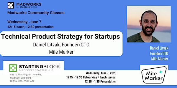 Technical Product Strategy for Startups / Madworks & StartingBlock