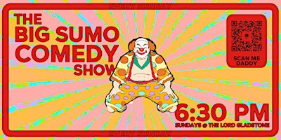 THE BIG SUMO COMEDY SHOW! primary image