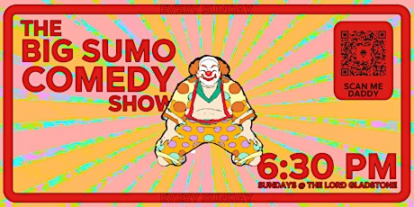 THE BIG SUMO COMEDY SHOW!