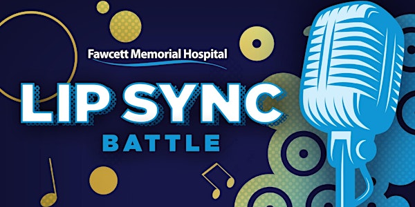 Fawcett Memorial Hospital: Lip Sync Battle III