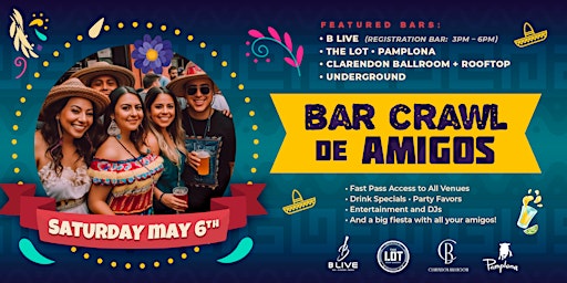 Primaire afbeelding van Clarendon Cinco De Mayo Bar Crawl/Crawl De Amigos