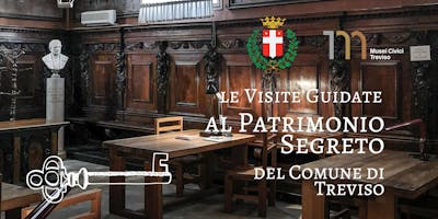 Visite Guidate al Patrimonio Segreto di Treviso: "Le sale storiche della Biblioteca Comunale" Visite Guidate al Patrimonio Segreto di Treviso: "Le sale storiche della Biblioteca Comunale"