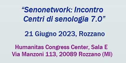 Senonetwork: incontro centri di senologia 7.0