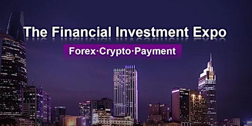 The Financial Investment Expo 2024（Bangkok）