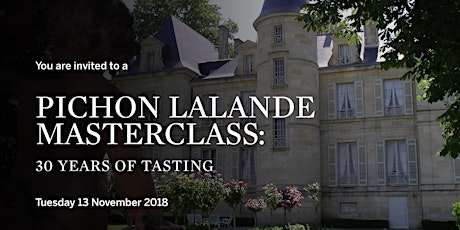 30 Years of Tasting, Chateau Pichon Lalande Masterclass primary image