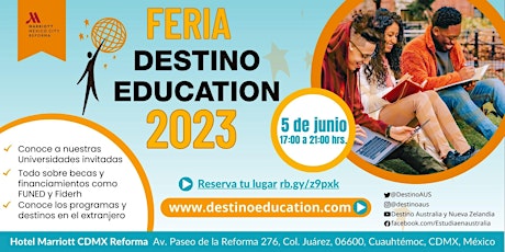 ¡Estudia en el Extranjero! Destino Education te invita a su Feria Educativa