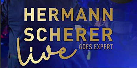 Hermann Scherer Live - Goes Expert Hamburg primary image