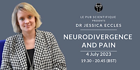 Neurodivergence and Pain with Dr Jessica Eccles primary image