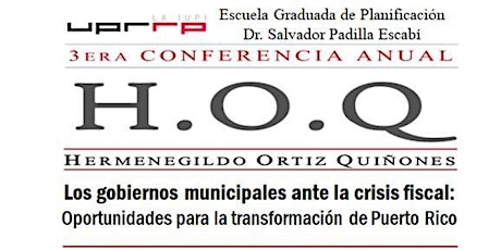3ra Conferencia Anual Hermengildo Ortiz Quinones HOQ - 1ra Parte
