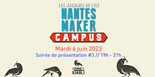 Image principale de Nantes Maker Campus 2023 #3