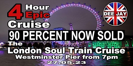 Hauptbild für London Soul Train Cruise (Bank Holiday  Special) Jazz Funk Soul  Boat Party