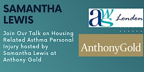 Hauptbild für Samantha Lewis Talk on Housing Related Asthma Personal Injury