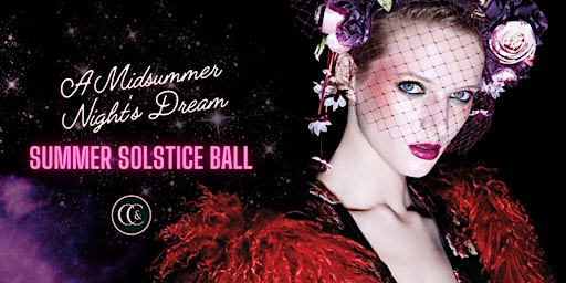 A Midsummer Night's Dream - Summer Solstice Ball primary image