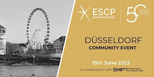 Hauptbild für ESCP Community Event: 50 Years of German Excellence in Düsseldorf