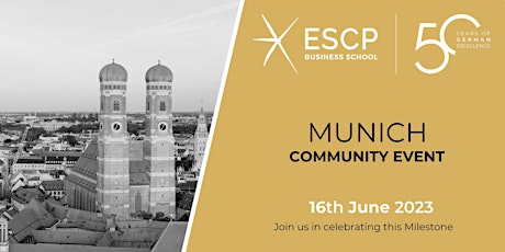 ESCP Community Event: 50 Years of German Excellence in Munich