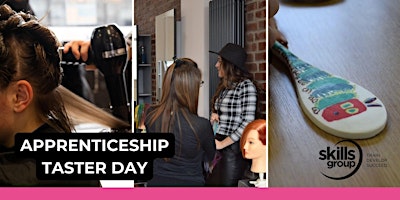 Hauptbild für Hairdressing, Business and Childcare Apprenticeship Open Day - May