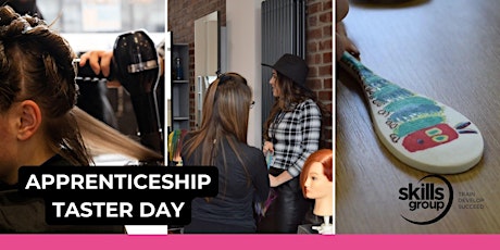 Hairdressing, Business and Childcare Apprenticeship Open Day - May