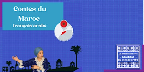 Spectacle de conte français arabe - Halima Hamdane