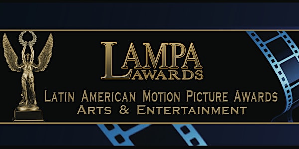 LAMPA  Awards 4th Gala Anniversary