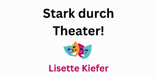 Stark durch Theater! primary image
