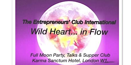 The Entrepreneurs Club International - Wild Heart, in the Flow. primary image