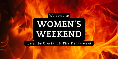 Cincinnati Fire Women's Weekend