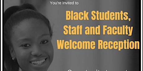 Black Student, Faculty and Staff Reception primary image
