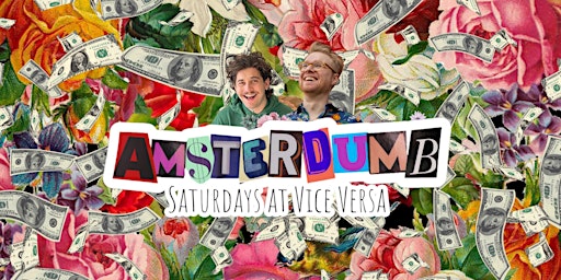 Captive Audience Presents: Amsterdumb primary image