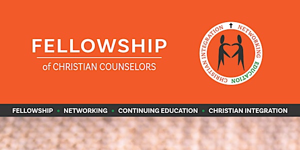 Fellowship of Christian Counselor 2024-25 Membership