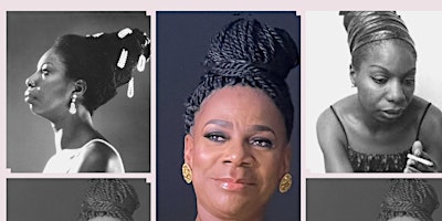 The Nina  Simone  Tribute  starring  Faye Bradford Hosted by Sky Covington primary image