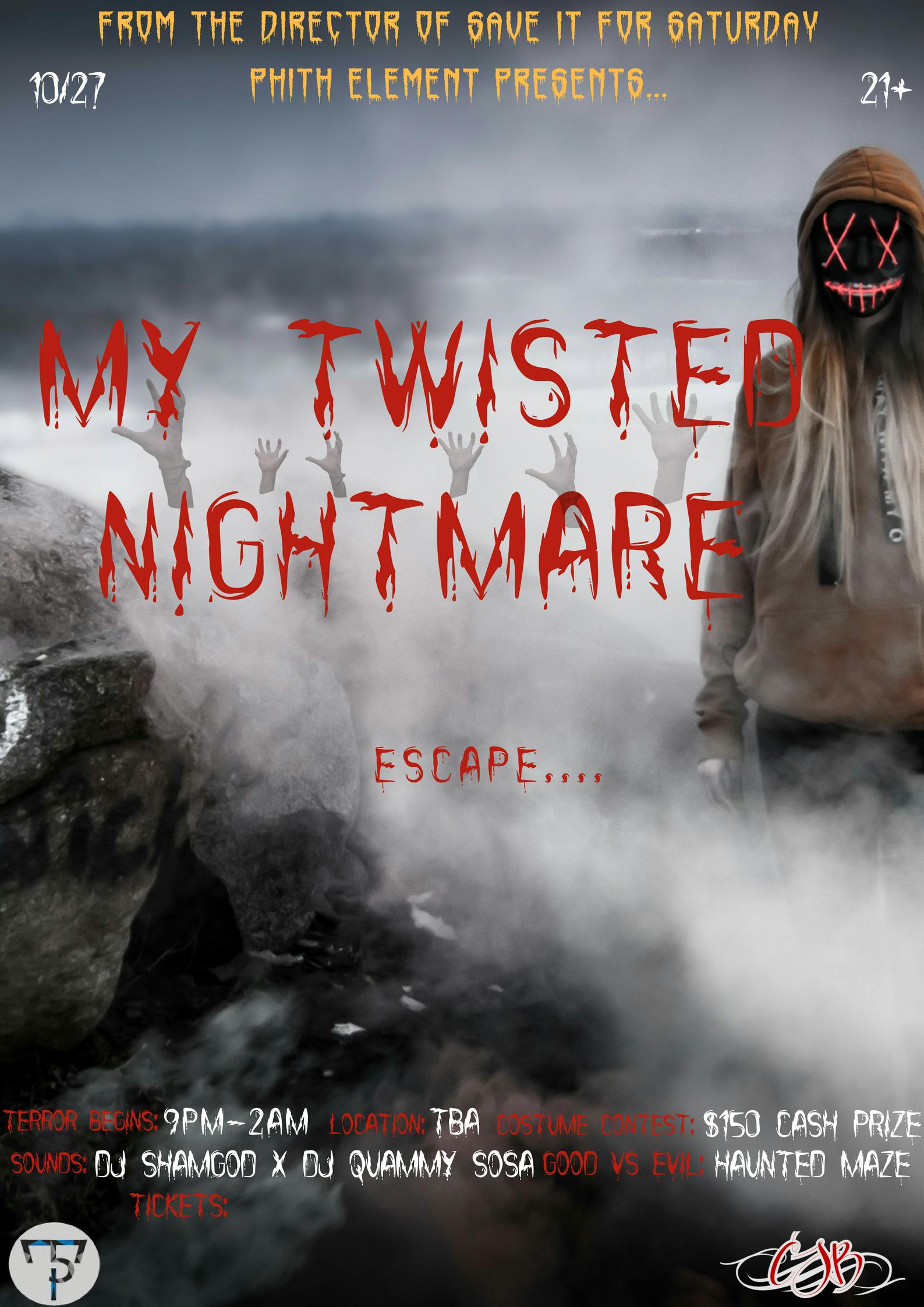 Save It For Saturday: My Twisted Nightmare
