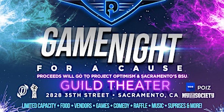 Game Night With A Cause(Project Optimism x Sac State BSU)Events for a Cause primary image