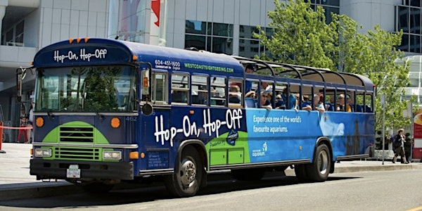 Vancouver City Hop-On Hop-Off Tour: COCA SLS Pre-Conference Activity