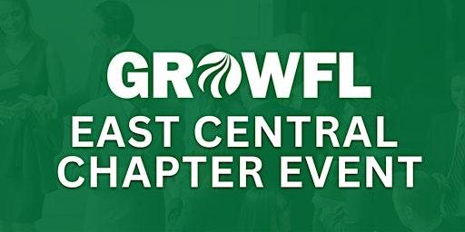 GrowFL East Central Chapter Event