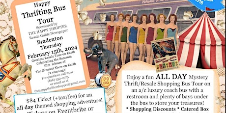 Thrifting Happy Bus Tour -2/15- Bradenton -Mystery Resale Shopping- Circus