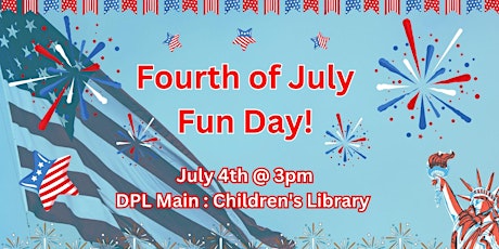 Fourth of July Fun Day