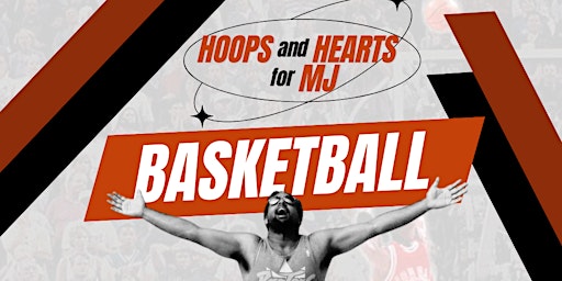 Hoops and Hearts for MJ primary image