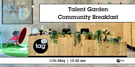 Hauptbild für Community Breakfast - Talent Garden