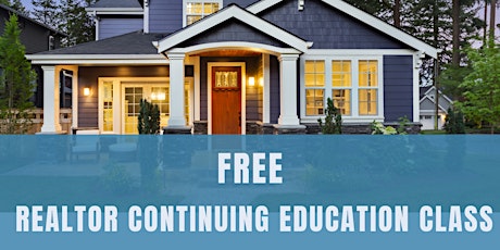 FREE Realtor continuing education class  *TITLE 5*