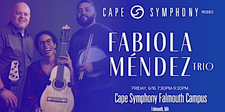 Cape Symphony Presents: Fabiola Méndez Trio