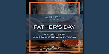 Father's Day at Back Table Kitchen & Bar