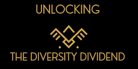 Unlocking the diversity dividend Extending leadership opportunities for all primary image
