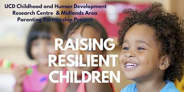 Raising Resilient Children