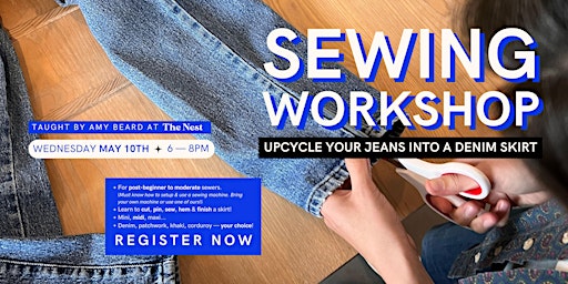 Imagem principal do evento Sewing 102 Workshop: Upcycle Your Jeans Into a Denim Skirt